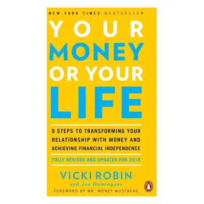 Your Money or Your Life - Joe Dominguez