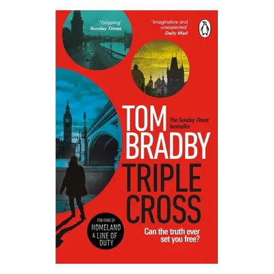 Triple Cross - Tom Bradby