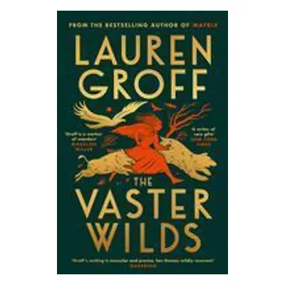 The Vaster Wilds - Lauren Groff