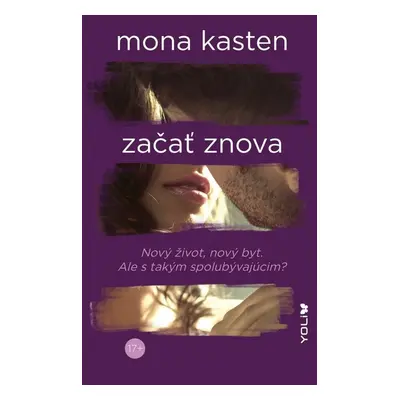 Začať znova - Mona Kasten