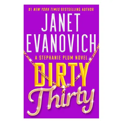 Dirty Thirty - Janet Evanovich