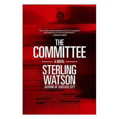 The Committee - Sterling Watson