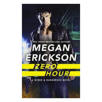 Zero Hour - Megan Erickson