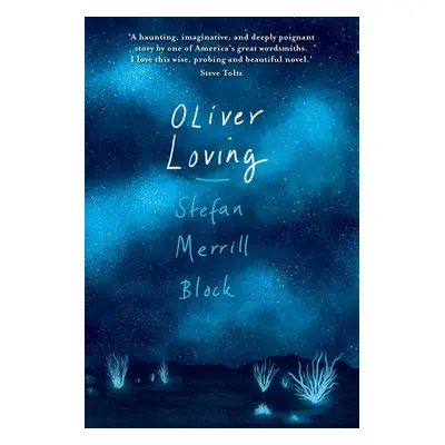 Oliver Loving - Steffan Merril Block