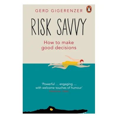 Risk Savvy - Gerd Gigerenzer