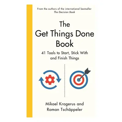 The Get Things Done Book - Mikael Krogerus