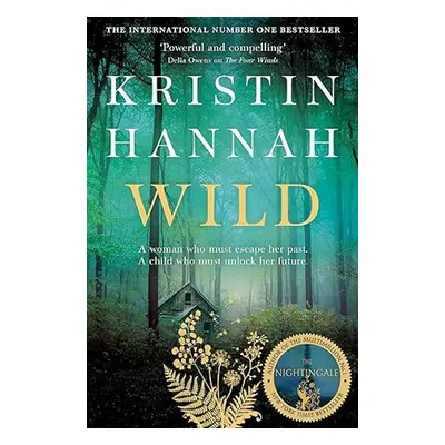 Wild - Kristin Hannah