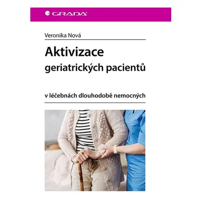 Aktivizace geriatrických pacientů - Veronika Nováková