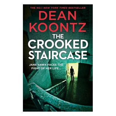 The Crooked Staircase - Dean Koontz