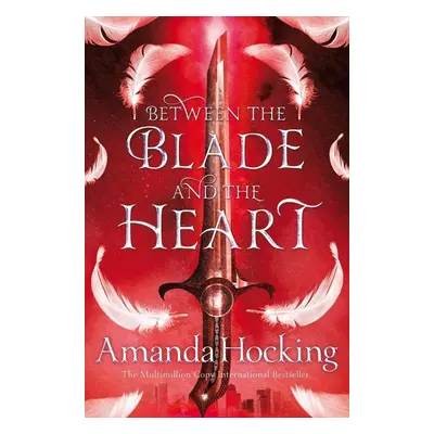 Between the Blade and the Heart - Amanda Hocking