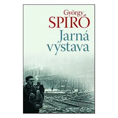 Jarná výstava - György Spiró