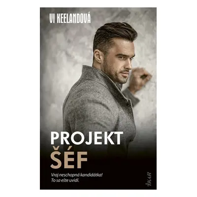 Projekt šéf - Vi Keeland