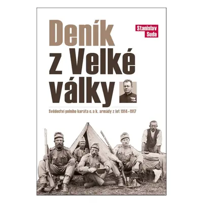 Deník z Velké války - Stanislav Suda