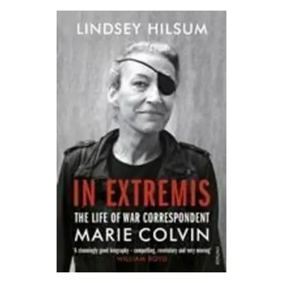 In Extremis - Lindsey Hilsum