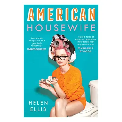 American Housewife - Helen Ellis