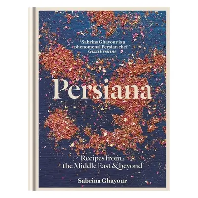 Persiana - Sabrina Ghayour