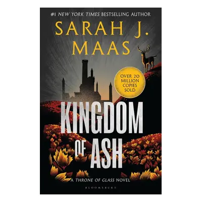 Kingdom of Ash - Sarah J. Maas