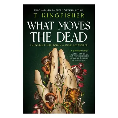 What Moves The Dead - Kingfisher