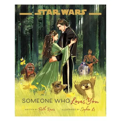 Star Wars Someone Who Loves You - Beth Revis