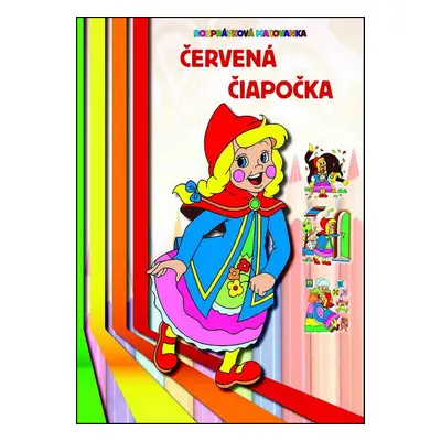 Rozprávková maľovanka Červená čiapočka - Autor Neuveden