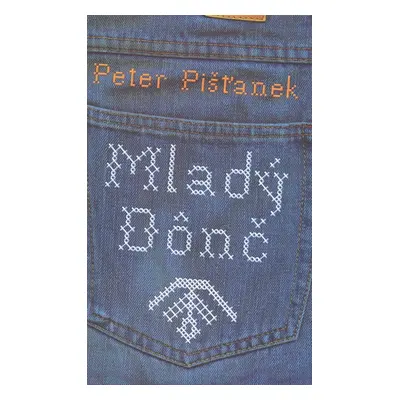 Mladý dônč - Peter Pišťanek