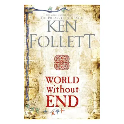 World Without End - Ken Follett