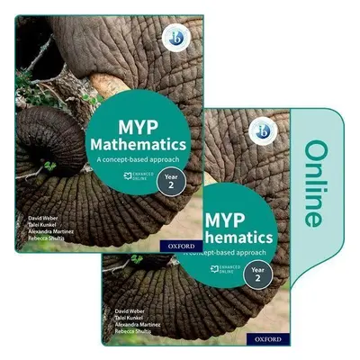 Weber, D: MYP Mathematics 2: Print and Online Course Book Pack - David Weber