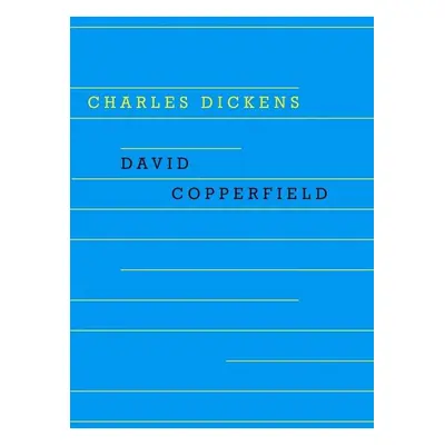 David Copperfield - Charles Dickens