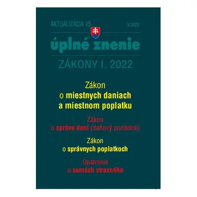 Aktualizácia I/5 2022 – daňové a účtovné zákony - Autor Neuveden