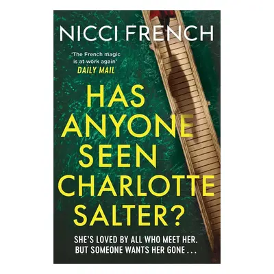 Has Anyone Seen Charlotte Salter? - Nicci French