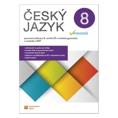 Český jazyk v pohodě 8 Pracovní sešit - Autor Neuveden