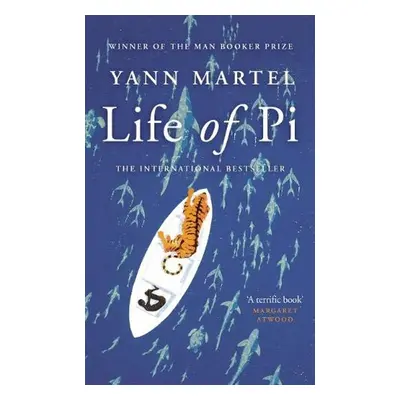 Life of Pi - Yann Martel