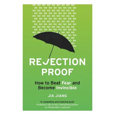 Rejection Proof - Jia Jiang