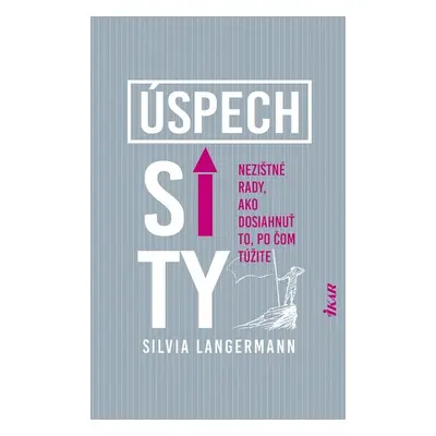 Úspech si ty - Silvia Langermann