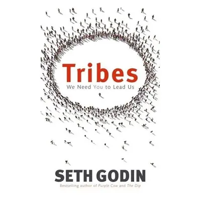 Tribes - Seth Godin