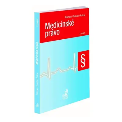 Medicínské právo - Roman Žďárek