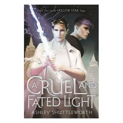 A Cruel and Fated Light - Autor Neuveden