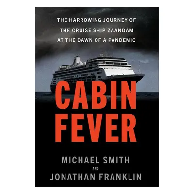 Cabin Fever - Michael Smith