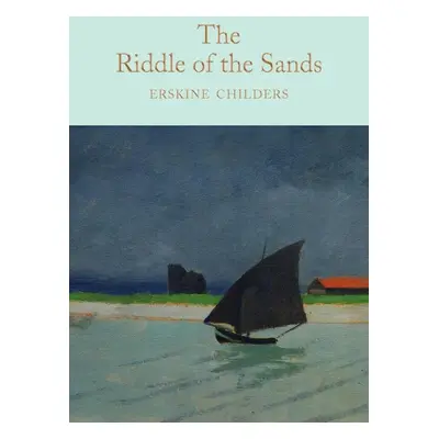 The Riddle of the Sands - Erskine Childers