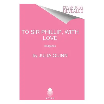 To Sir Phillip, with Love - Autor Neuveden