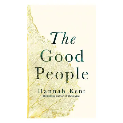 The Good People - Hannah Kent