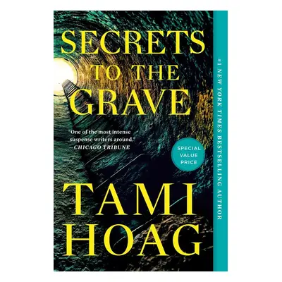 Secrets to the Grave - Tami Hoag