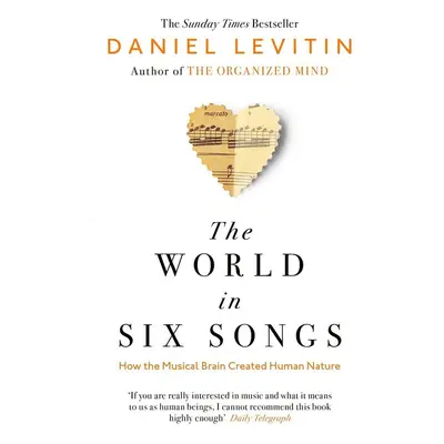 The World in Six Songs - Daniel Levitin