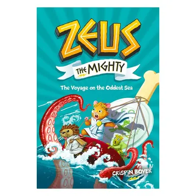 Zeus the Mighty: The Voyage on the Oddest Sea (Book 05) - National Geographic