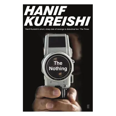 The Nothing - Hanif Kureishi