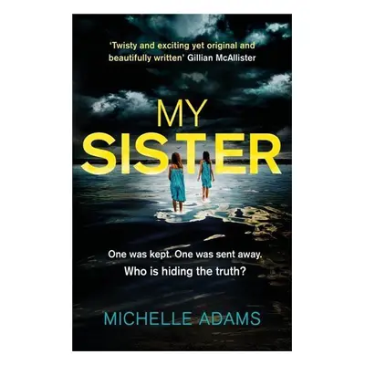 My Sister - Michelle Adams