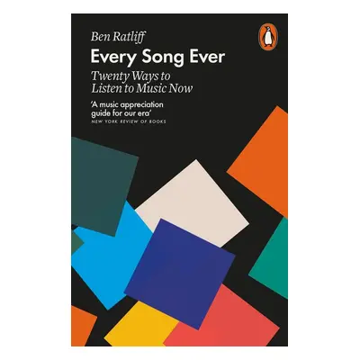 Every Song Ever - Ben Ratliff