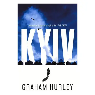 Kyiv - Graham Hurley