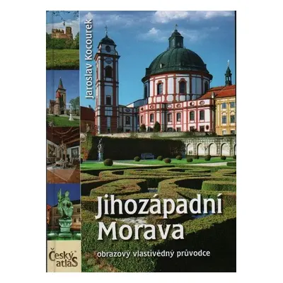 Jihozápadní Morava - Jaroslav Kocourek