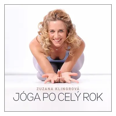 Jóga po celý rok - Zuzana Klingrová